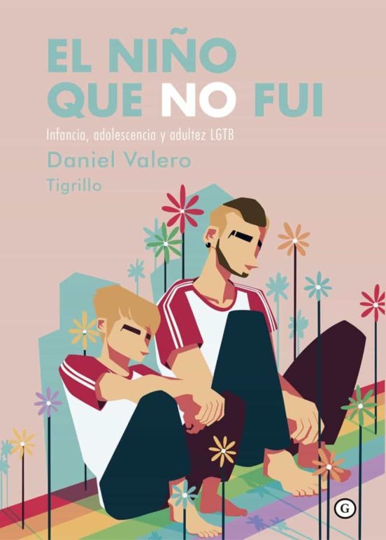 El niño que no fui Daniel Valero