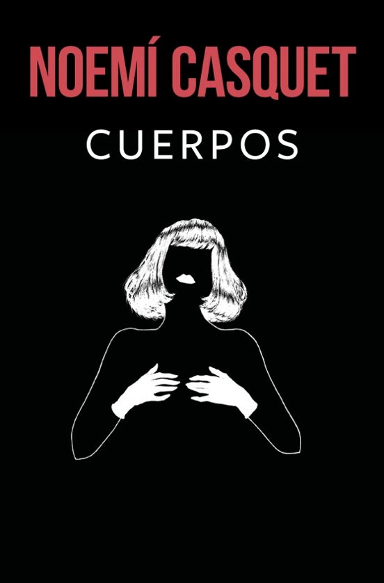 Cuerpos Noemí Casquet