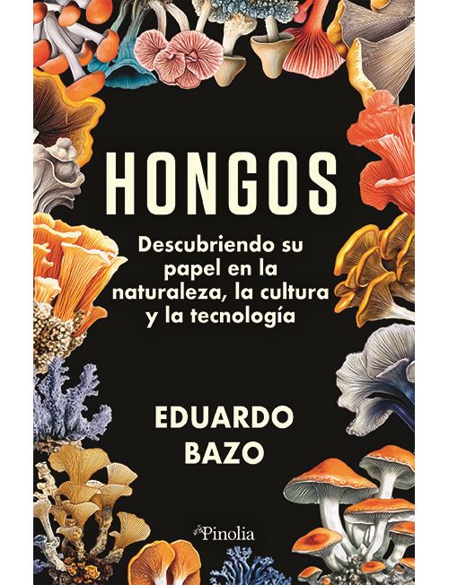 Hongos Eduardo Bazo